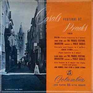 Bach, Eugene Istomin, John Wummer, Isaac Stern - Casals Festival At Prades 1950 mp3
