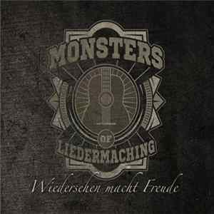 Monsters Of Liedermaching - Wiedersehen Macht Freude mp3