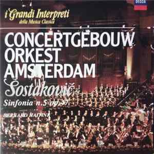 Sostakovic : Concertgebouw Orkest Amsterdam, Bernard Haitink - Sinfonía N. 5 Op. 47 mp3