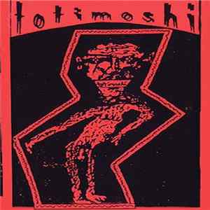 Totimoshi - Totimoshi mp3