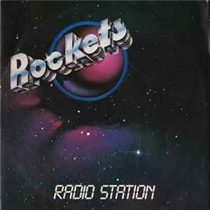 Rockets - Radio Station mp3