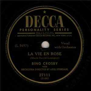 Bing Crosby - La Vie En Rose / I Cross My Fingers mp3
