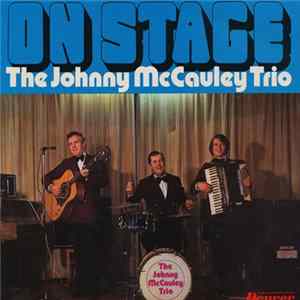 The Johnny McCauley Trio - On Stage mp3