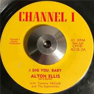 Alton Ellis - I Dig You, Baby / Version mp3