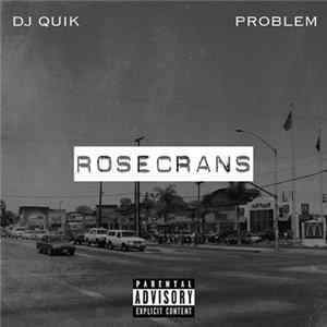 DJ Quik, Problem - Rosecrans mp3