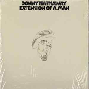 Donny Hathaway - Extension Of A Man mp3