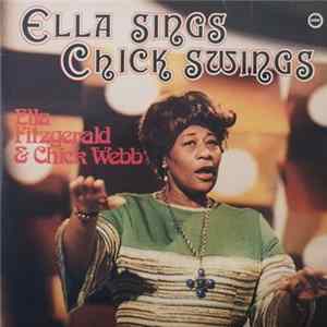 Ella Fitzgerald & Chick Webb - Ella Sings, Chick Swings mp3