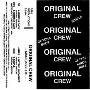 Original Crew - Gotcha Back mp3