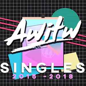 AWITW - Singles Selection 2015-2018 mp3