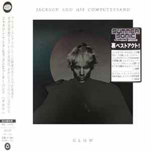 Jackson And His Computerband - Glow mp3