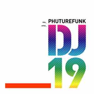 DJ 19 - Phuturefunk mp3