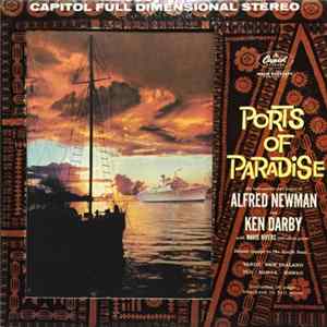 Alfred Newman And Ken Darby - Ports Of Paradise mp3