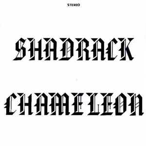 Shadrack Chameleon - Shadrack Chameleon mp3