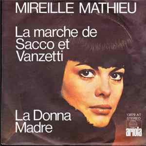 Mireille Mathieu - La Marche De Sacco Et Vanzetti mp3