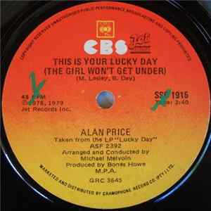 Alan Price - This Is Your Lucky Day (The Girl Won't Get Under) mp3