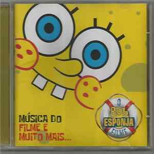 Various - Bob Esponja O Filme (Música do Filme E Muito Mais...) mp3