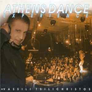 Various By Vassili Tsilichristos - Athens Dance Experience mp3