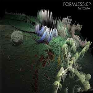 Mitoma - Formless:EP mp3