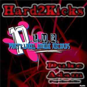 Duke Adam - Hard2Kicks mp3
