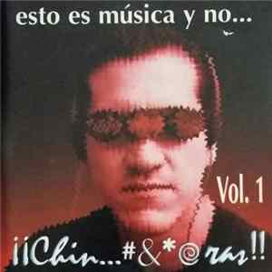 Various - Esto Es Musica Y No... ¡¡Chin... #&@ ras!! mp3