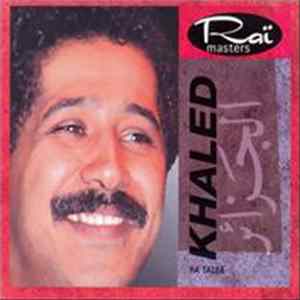 Khaled - Ya Taleb mp3