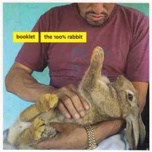 Booklet - The 100% Rabbit mp3