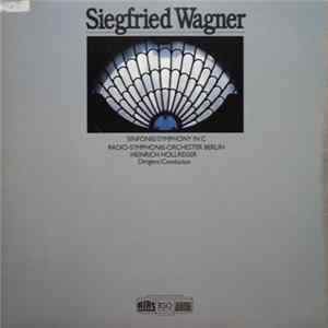Siegfried Wagner, Radio-Symphonie-Orchester Berlin, Heinrich Hollreiser - Symphony In C mp3