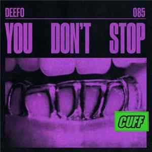 Deefo - You Don't Stop mp3