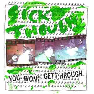 Sick Thoughts - You Won't Get Through mp3