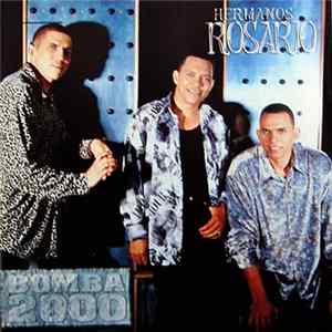 Los Hermanos Rosario - Bomba 2000 mp3