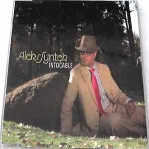 Aleks Syntek - Intocable mp3