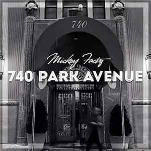 Mickey Factz - 740 Park Avenue mp3