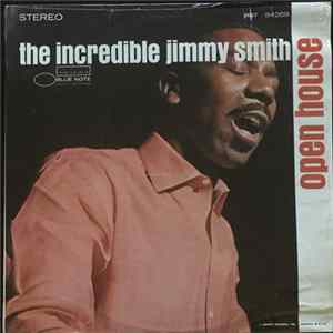 The Incredible Jimmy Smith - Open House mp3