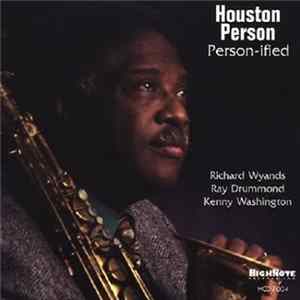 Houston Person - Person-ified mp3