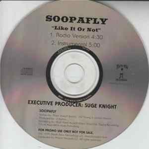 Soopafly - Like It Or Not mp3