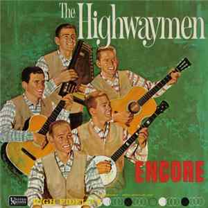 The Highwaymen - Encore mp3