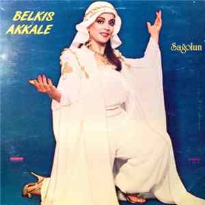 Belkıs Akkale - Sağolun mp3