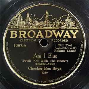 Checker Box Boys - Am I Blue / Let Me Have My Dreams mp3