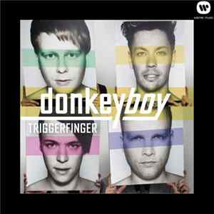 Donkeyboy - Triggerfinger mp3