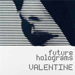Future Holograms - Valentine mp3