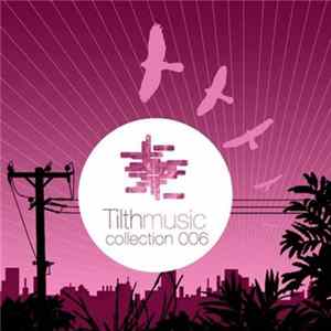 Various - Tilth Music Collection 006 mp3