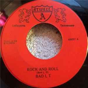 Bad L T - Rock And Roll mp3