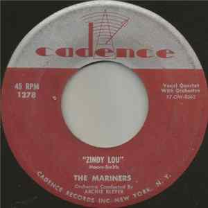 The Mariners - Zindy Lou / Everybody's Doin' It Now mp3