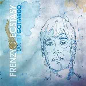 Daniele Gottardo - Frenzy Of Ecstasy mp3