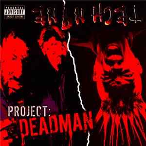 Project: Deadman, Tech N9ne - Album Sampler mp3