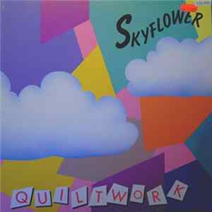 Skyflower - Quiltwork mp3