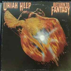 Uriah Heep - Return To Fantasy mp3