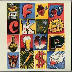 The Fckups - Play It Till You Hate It mp3