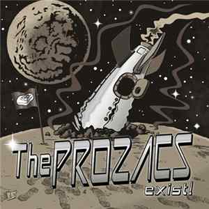 The Prozacs - Exist mp3
