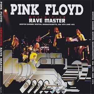 Pink Floyd - Definitive Rave Master mp3